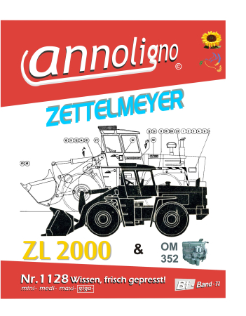 Zettelmeyer Radlader Typ ZL 2000 & Mercedes Benz Motor OM 352 Bild- Ersatzteilliste mit Explosionszeichnungen - annoligno 1128
